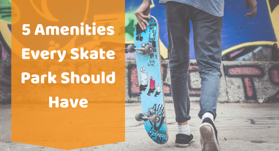 5 Amenities Every Skate Park Should Have img feature